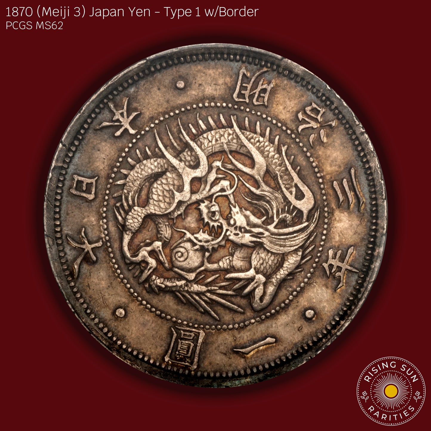 1870 (M3) Japan 1 Yen Type 1 w/border - PCGS MS62 (Toned)