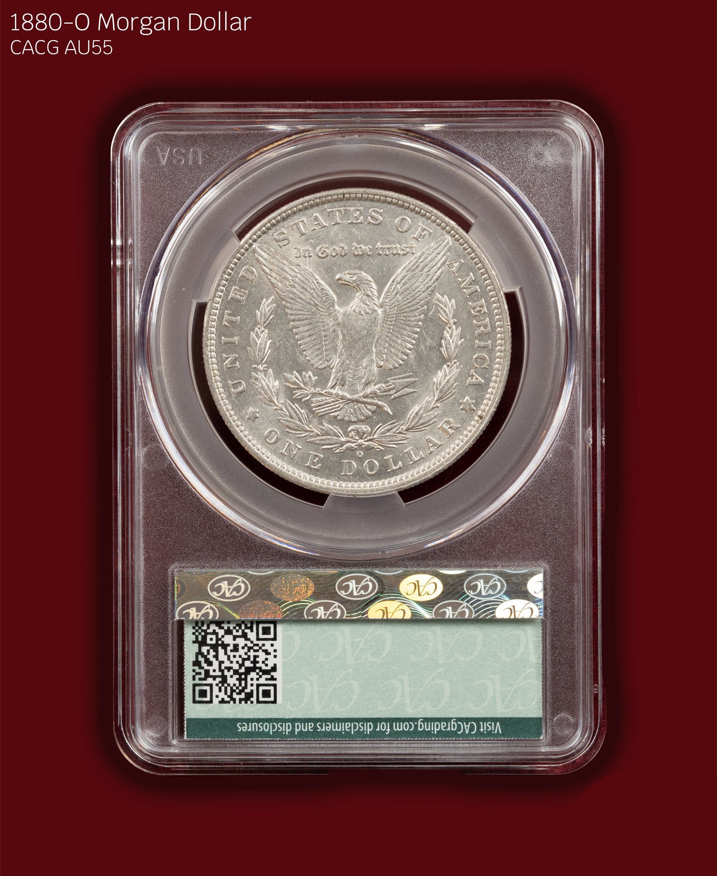1880-O Morgan Dollar - CACG AU55
