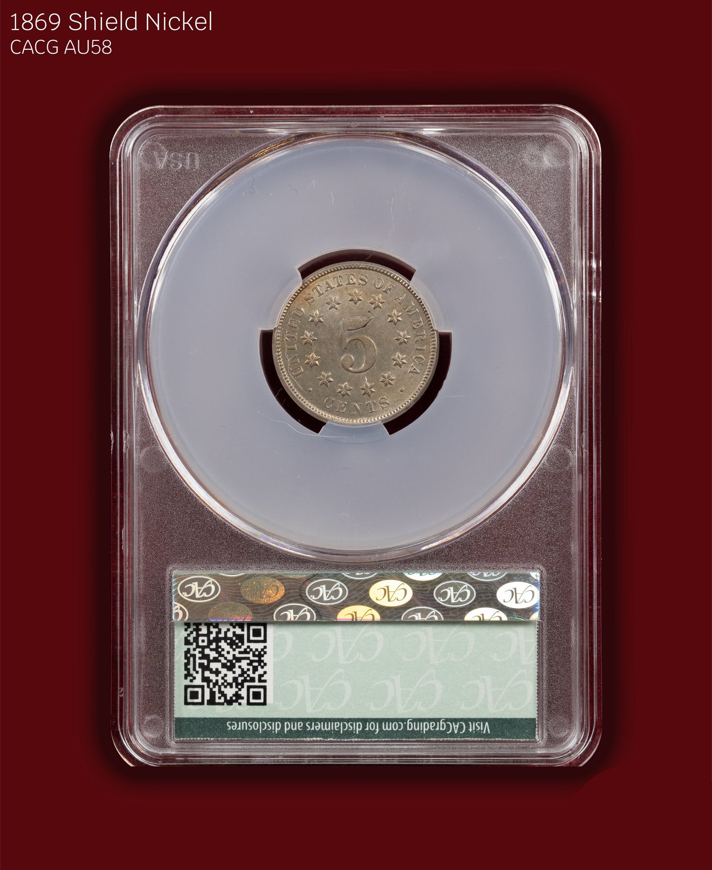 1869 Shield Nickel - CACG AU58
