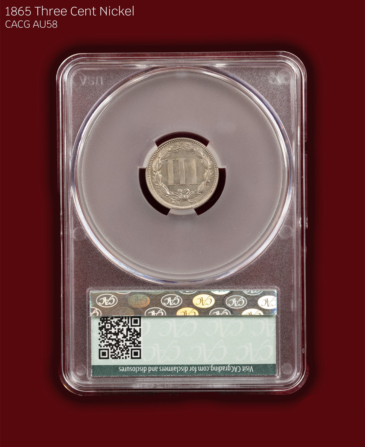 1865 Three Cent 3c Nickel - CACG AU58