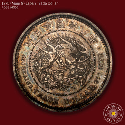 1875 (M8) Japan Trade Dollar - PCGS MS62 (Toned)