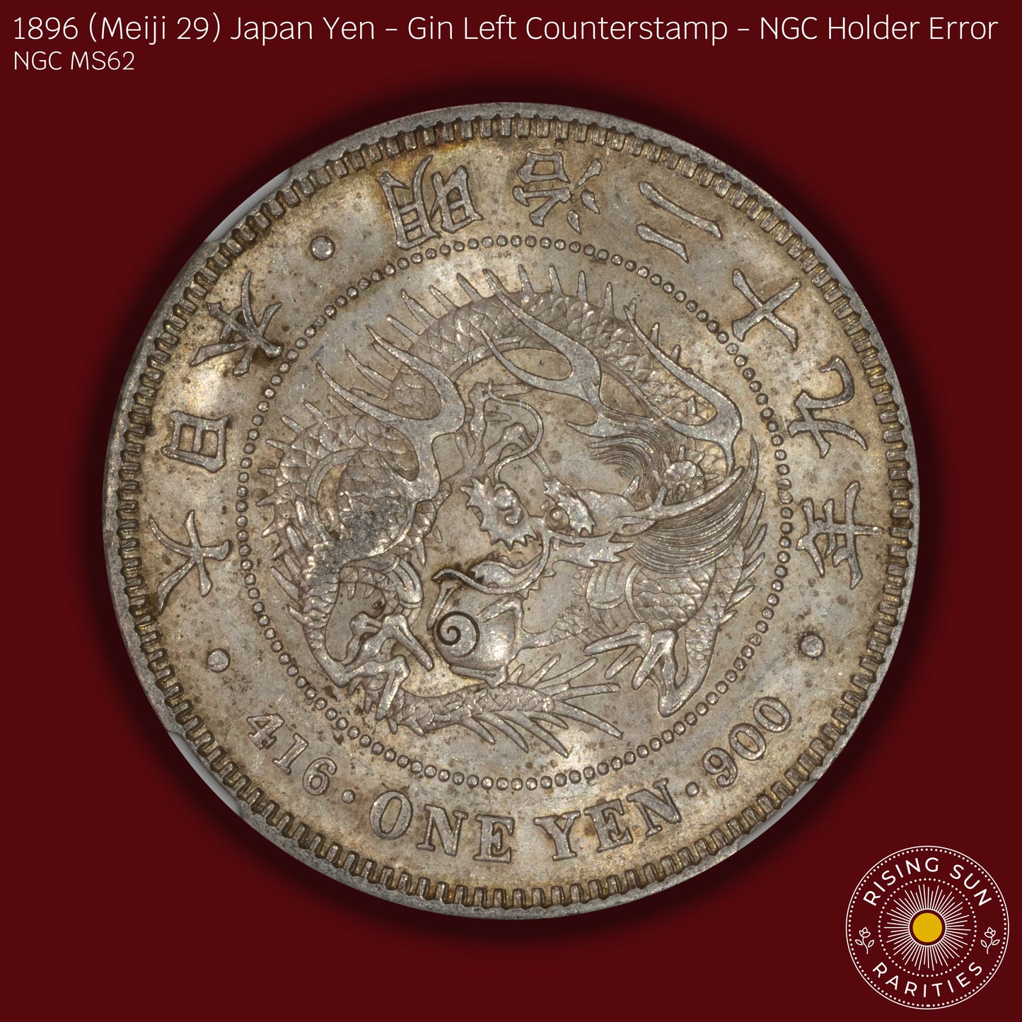 1896 (M29) Japan 1 Yen Gin Left Counterstamp - NGC MS62 - Holder Error