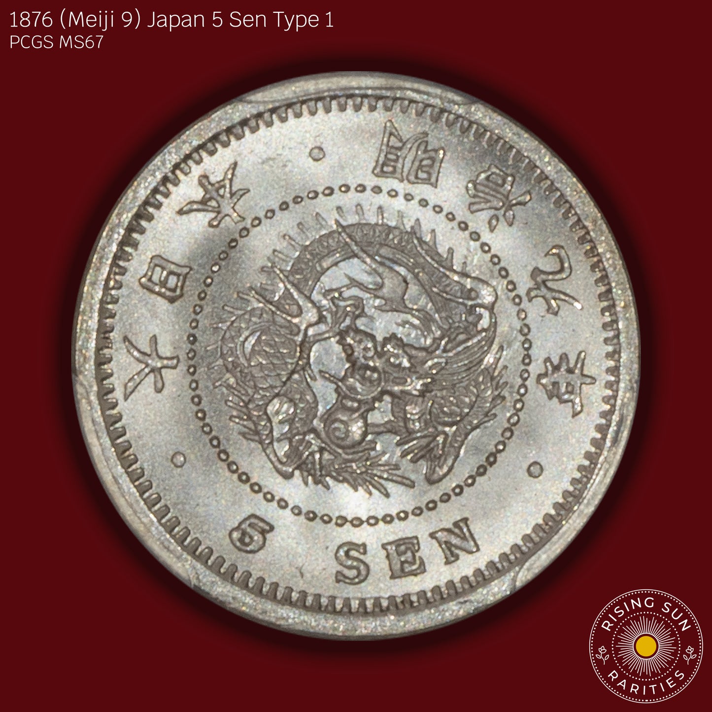 1876 (M9) Japan 5 Sen Type 1 - PCGS MS67