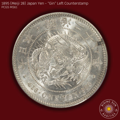 1895 (M28) Japan 1 Yen Gin Left Counterstamp - PCGS MS61