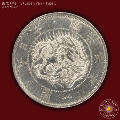 1870 (M3) Japan 1 Yen Type 1 w/Border - PCGS MS62