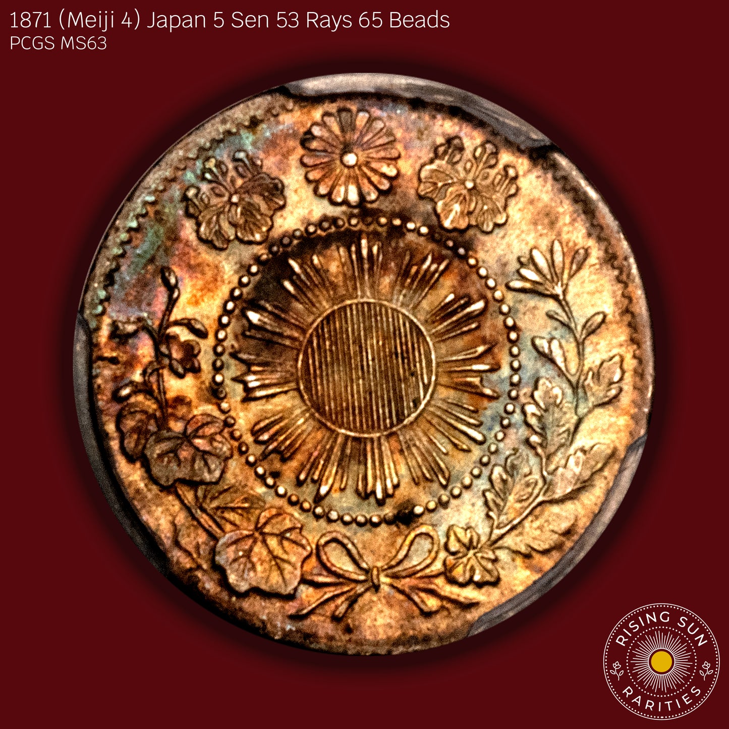 1871 (M4) Japan 5 Sen 55 Rays 63 Beads - PCGS MS63 (Toned)