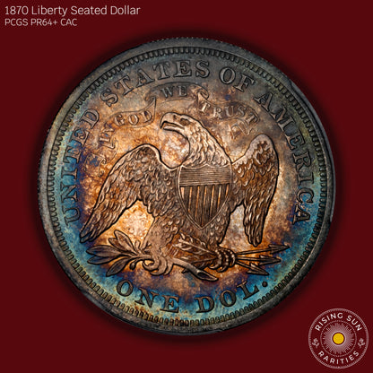 1870 Liberty Seated Dollar Proof - PCGS PR64+ CAC Green (Toned)