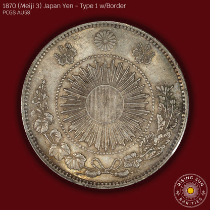 1870 (M3) Japan 1 Yen Type 1 w/border - PCGS AU58 (Toned)