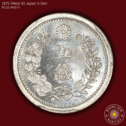 1875 (M8) Japan 5 Sen - PCGS MS67+