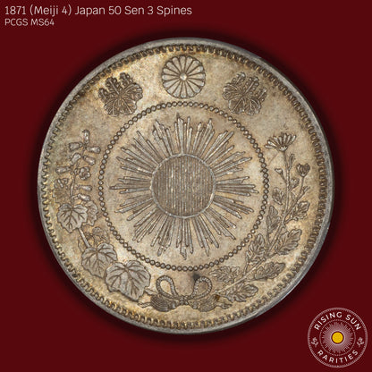 1871 (M4) Japan 50 Sen 3 Spines - PCGS MS64