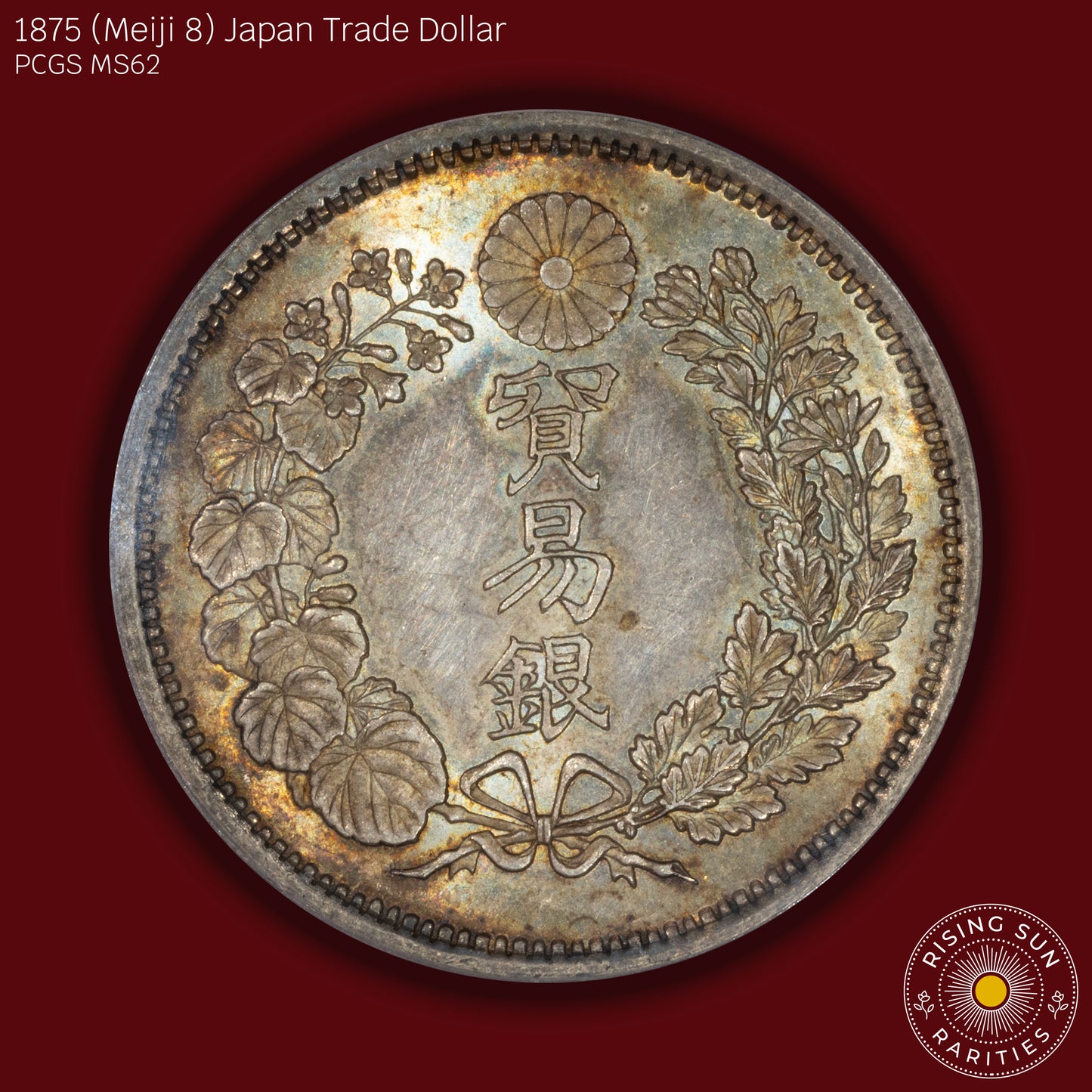 1875 (M8) Japan Trade Dollar - PCGS MS62 (Toned)