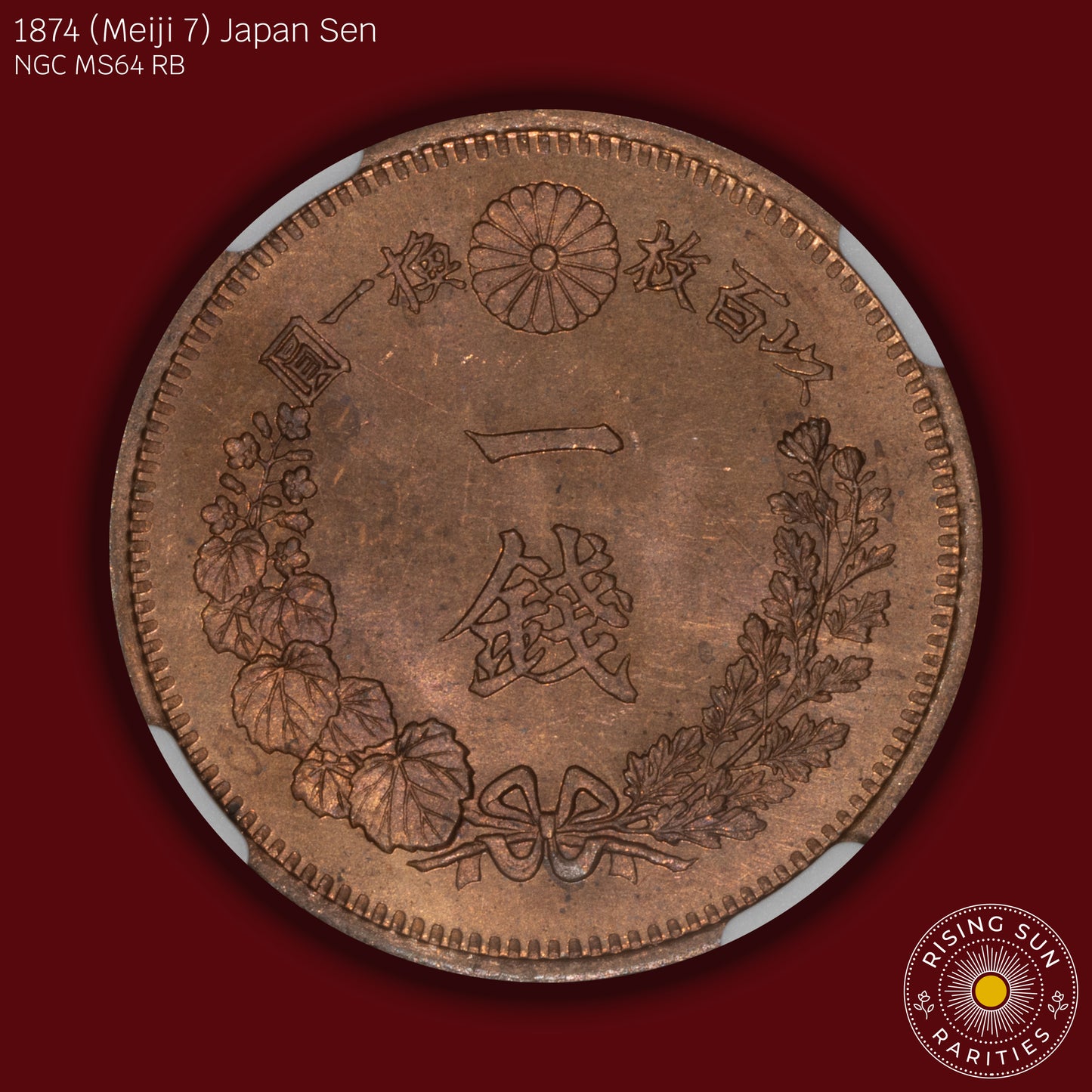 1874 (M7) Japan 1 Sen - NGC MS64 RB