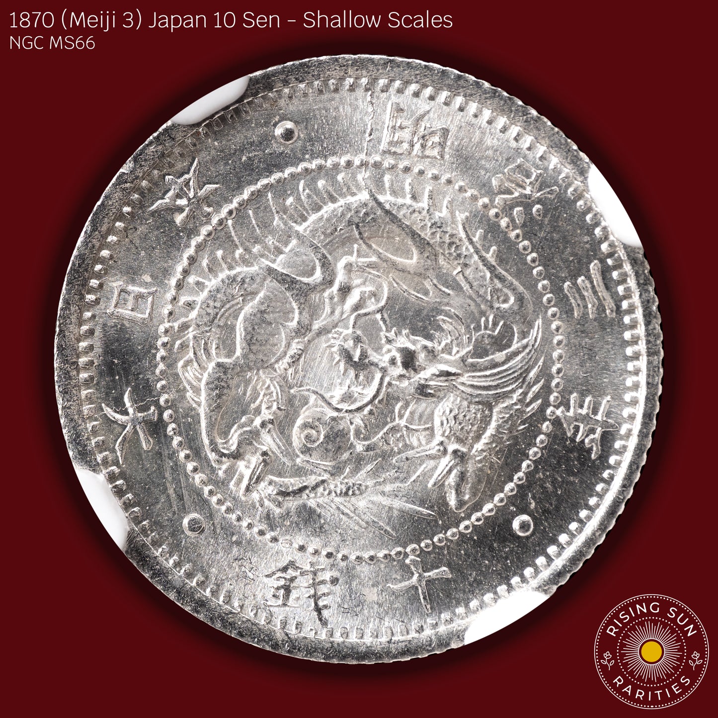 1870 (M3) Japan 10 Sen Shallow Scales - NGC MS66