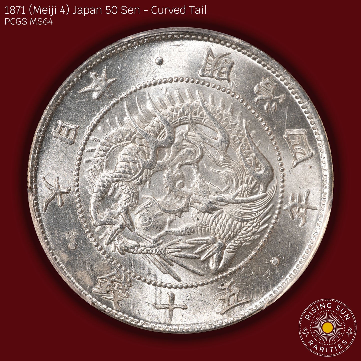 1871 (M4) Japan 50 Sen - Curved Tail 本 - PCGS MS64