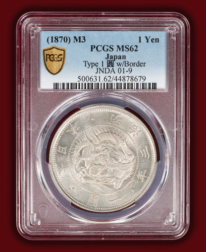 1870 (M3) Japan 1 Yen Type 1 w/border - PCGS MS62