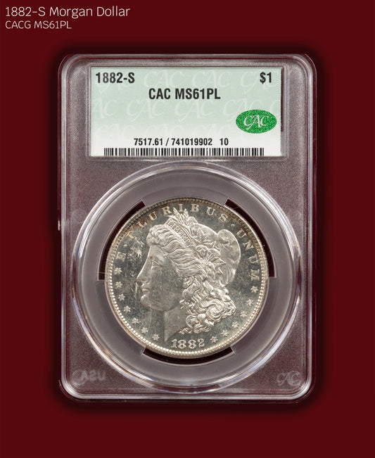 1882-S Morgan Dollar - CACG MS61 PL