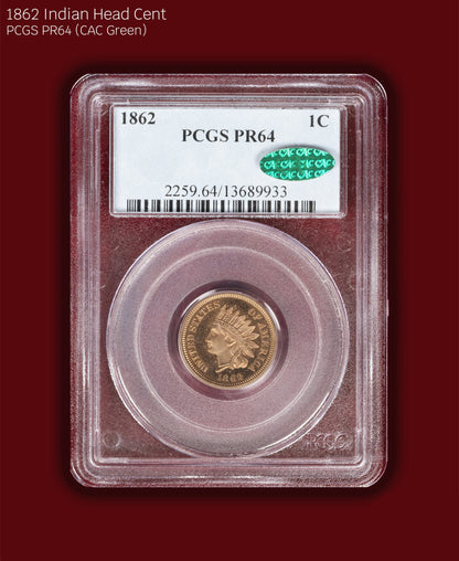 1862 Indian Head Cent Proof - PCGS PR64 CAC Green
