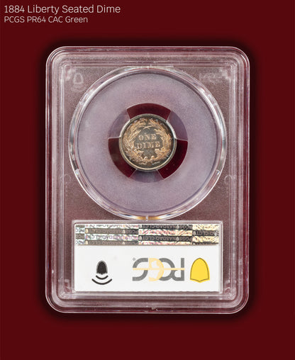 1884 Liberty Seated Dime Proof - PCGS PR64 CAC Green (Toned)