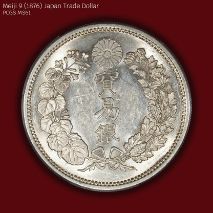 1876 (M9) Japan Trade Dollar - PCGS MS61